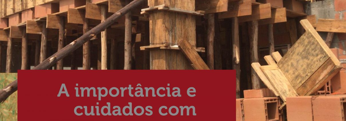 A importância e cuidados com execução de pilares e vigas